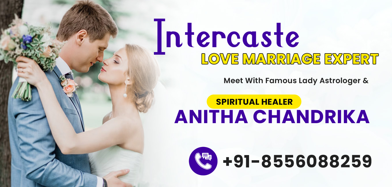 Intercaste Love Marriage Specialist